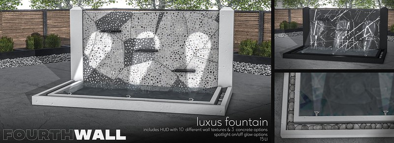 Fourth Wall – Luxus Fountain