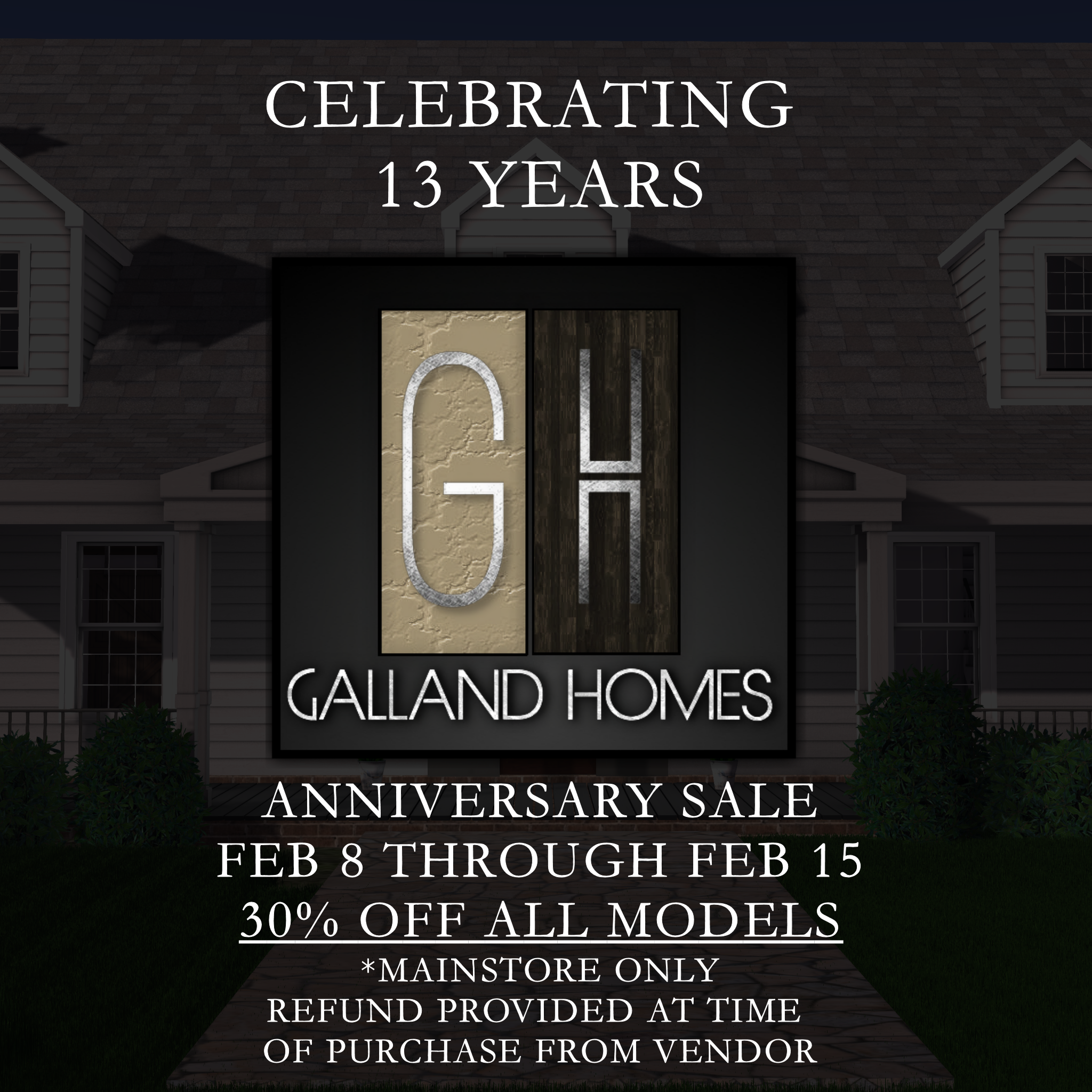 Galland Homes – Anniversary Sale