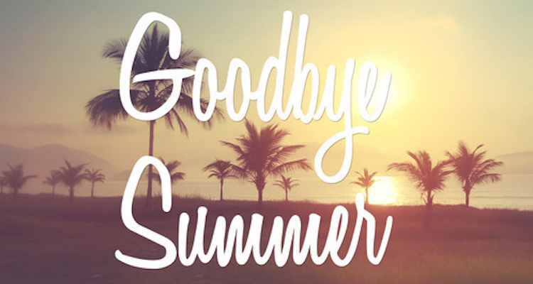 Goodbye Summer