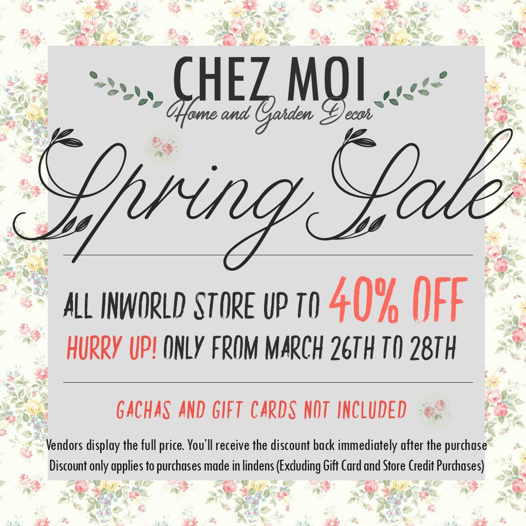 Chez Moi – The Spring Sale Is On!!