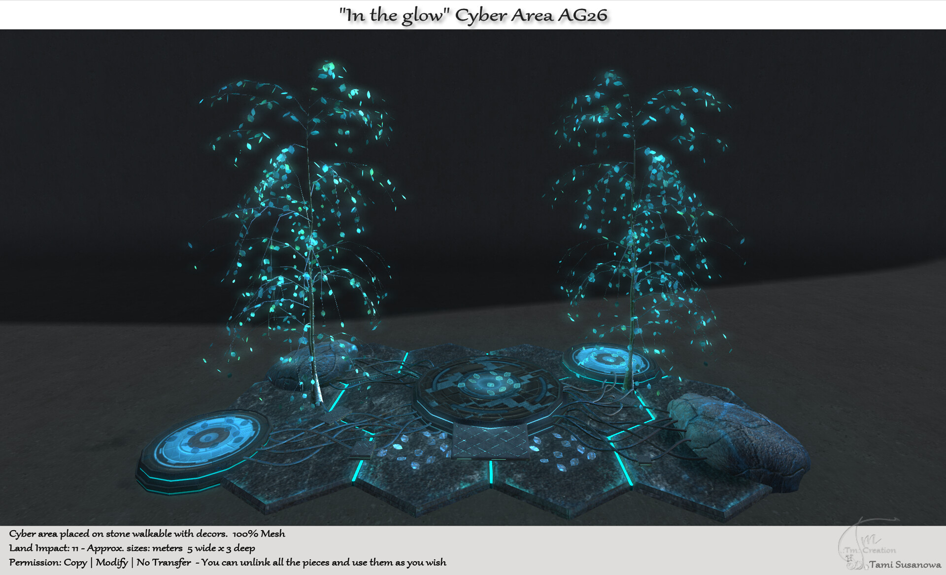 Tm Creation – “In the Glow” Cyber Area