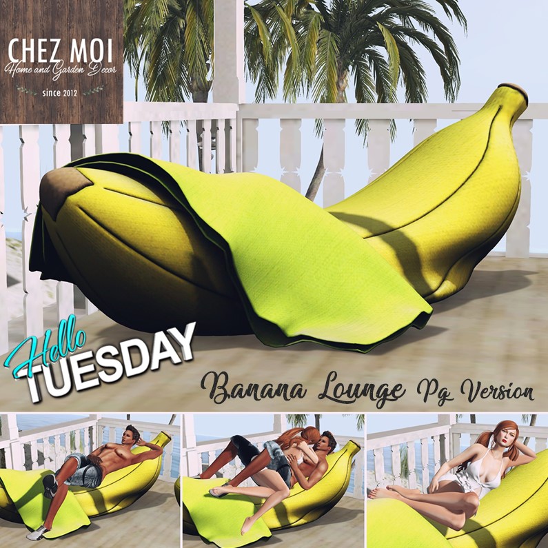 Chez Moi – Banana Lounge (PG)