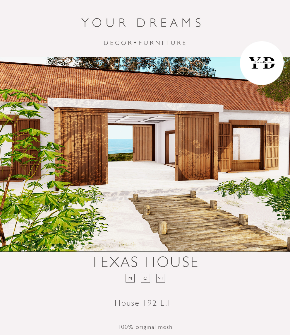 Your Dreams – Texas House