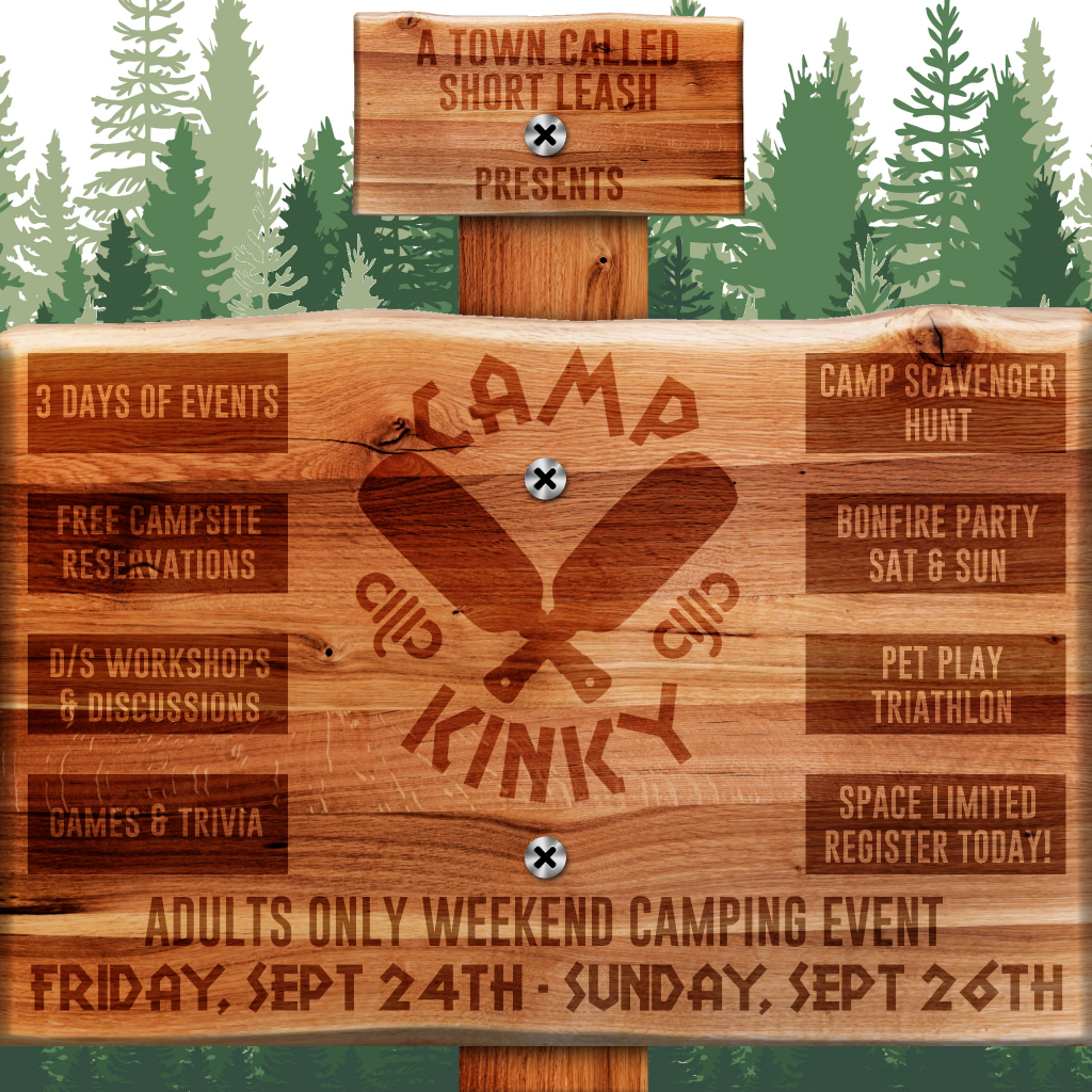 Short Leash – Camp Kinky Weekend Event and Kinky Bonfire Party