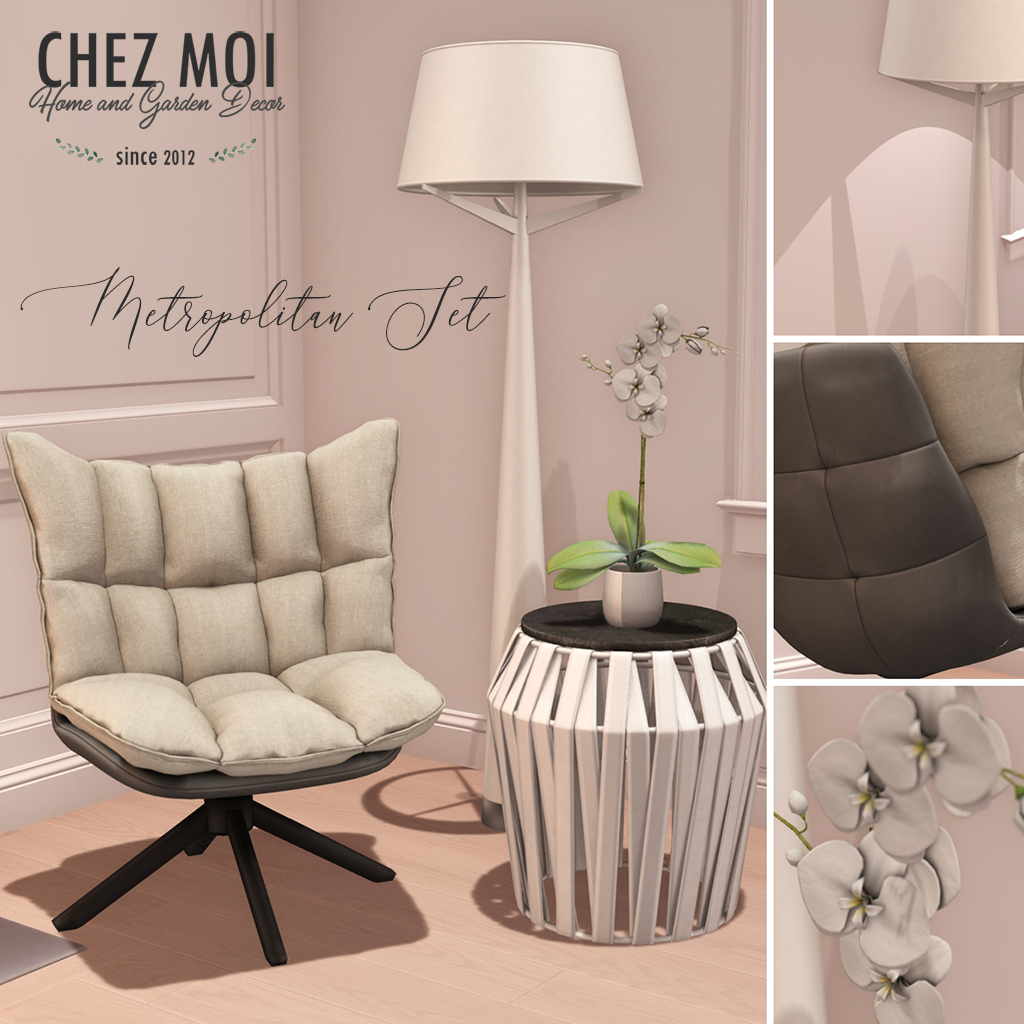 Chez Moi – Metropolitan Set