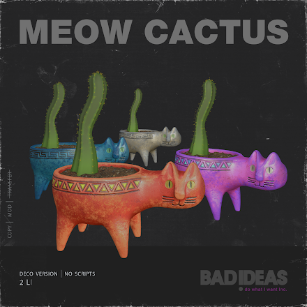 Bad Ideas – Meow Cactus