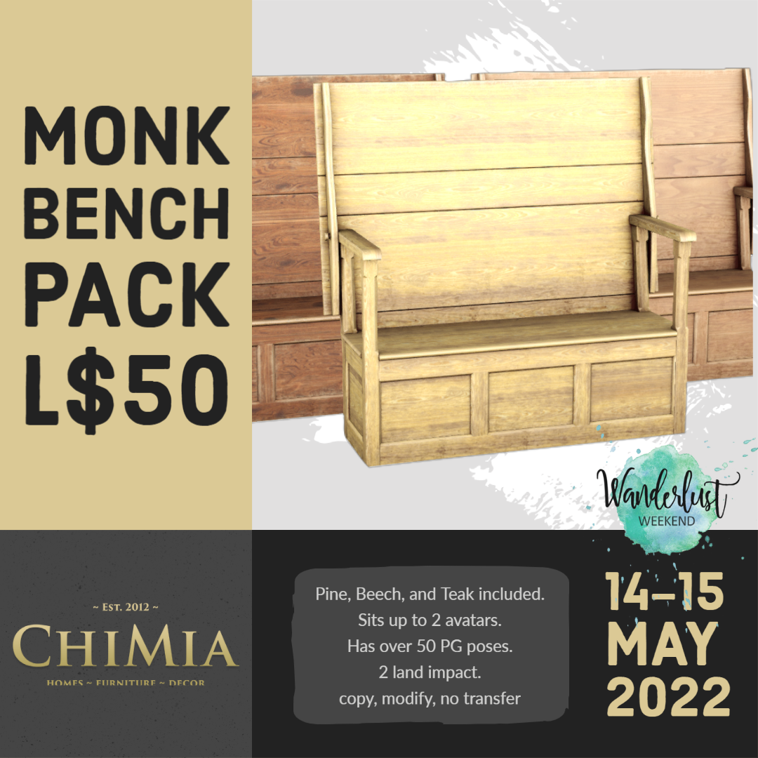 ChiMia – Monks Bench