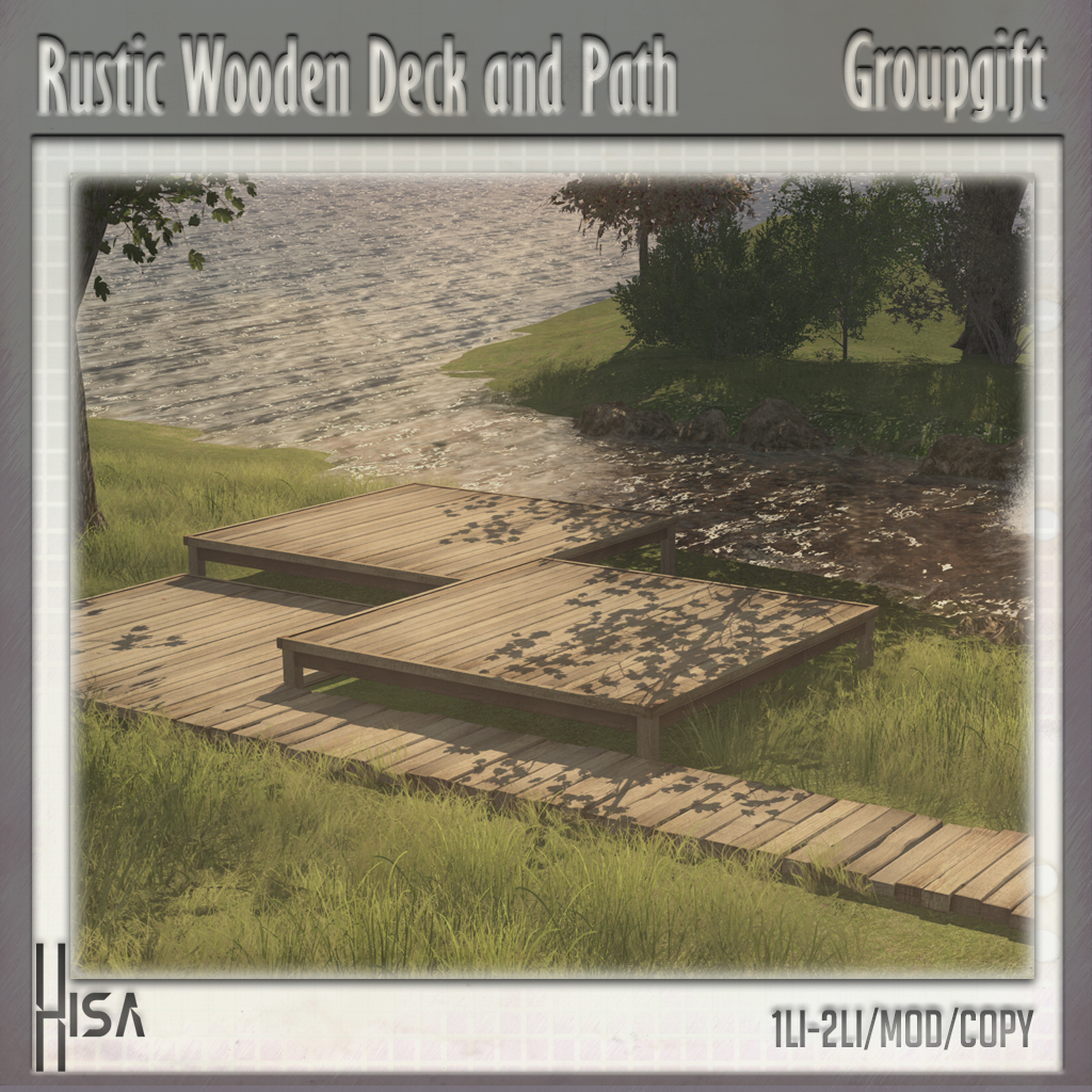 HISA – Great Summer Sale & Rustic Wooden Deck and Path (Group Gift)