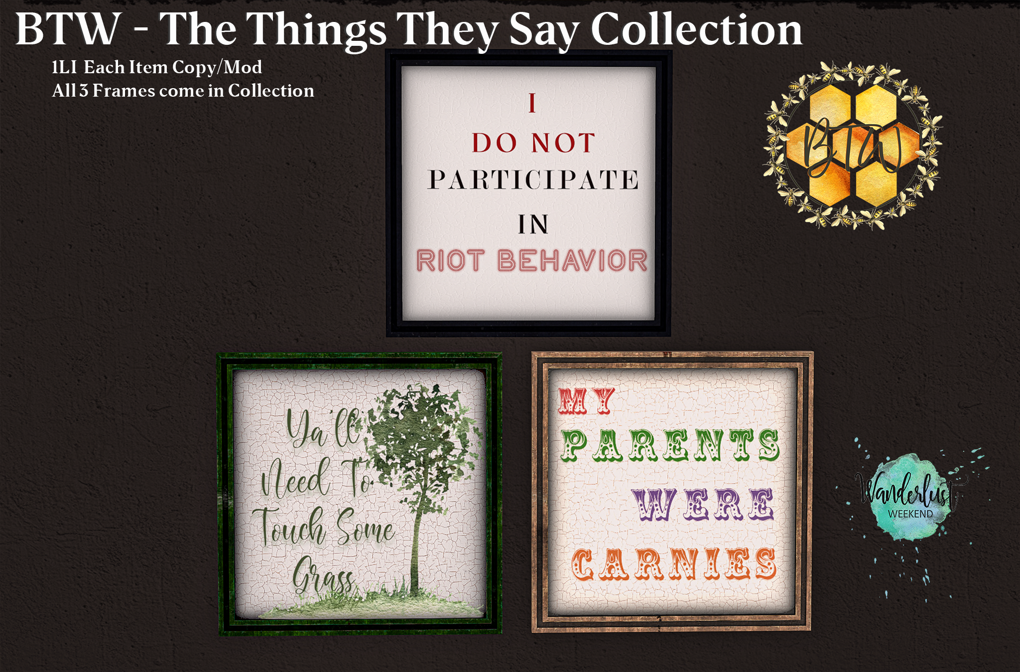 BTW – The Things They Say Collection