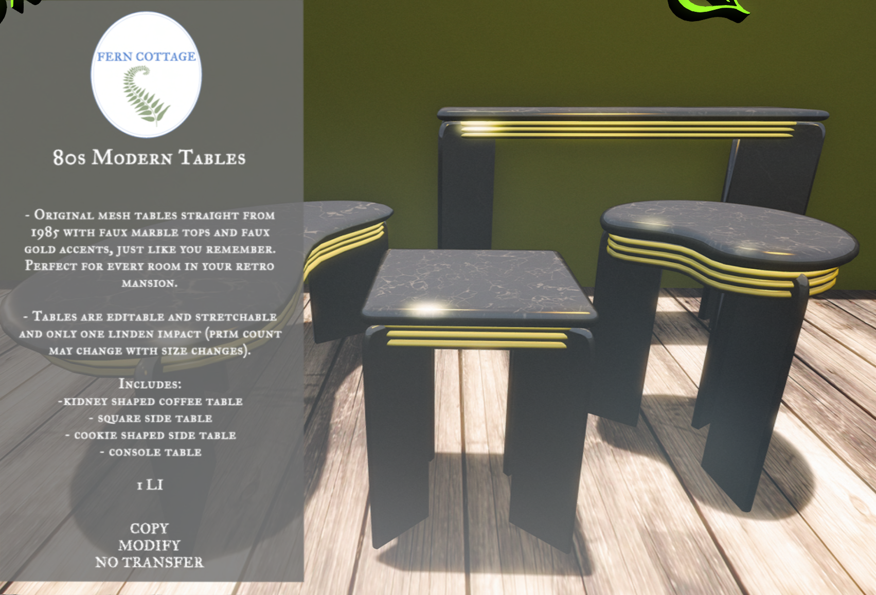 Fern Cottage – 80’s Modern Tables