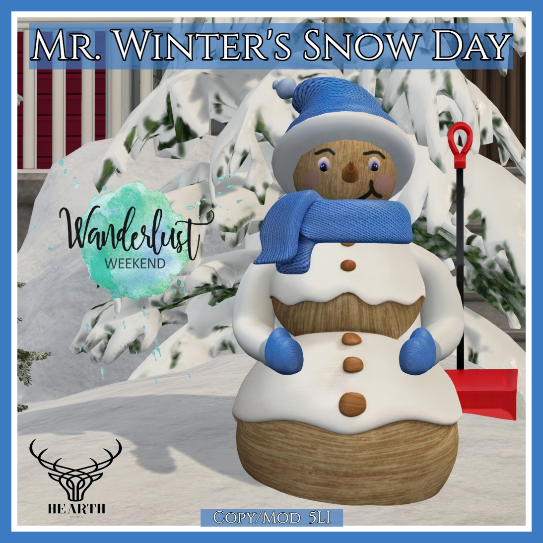 Hearth – Mr. Winter’s Snow Day
