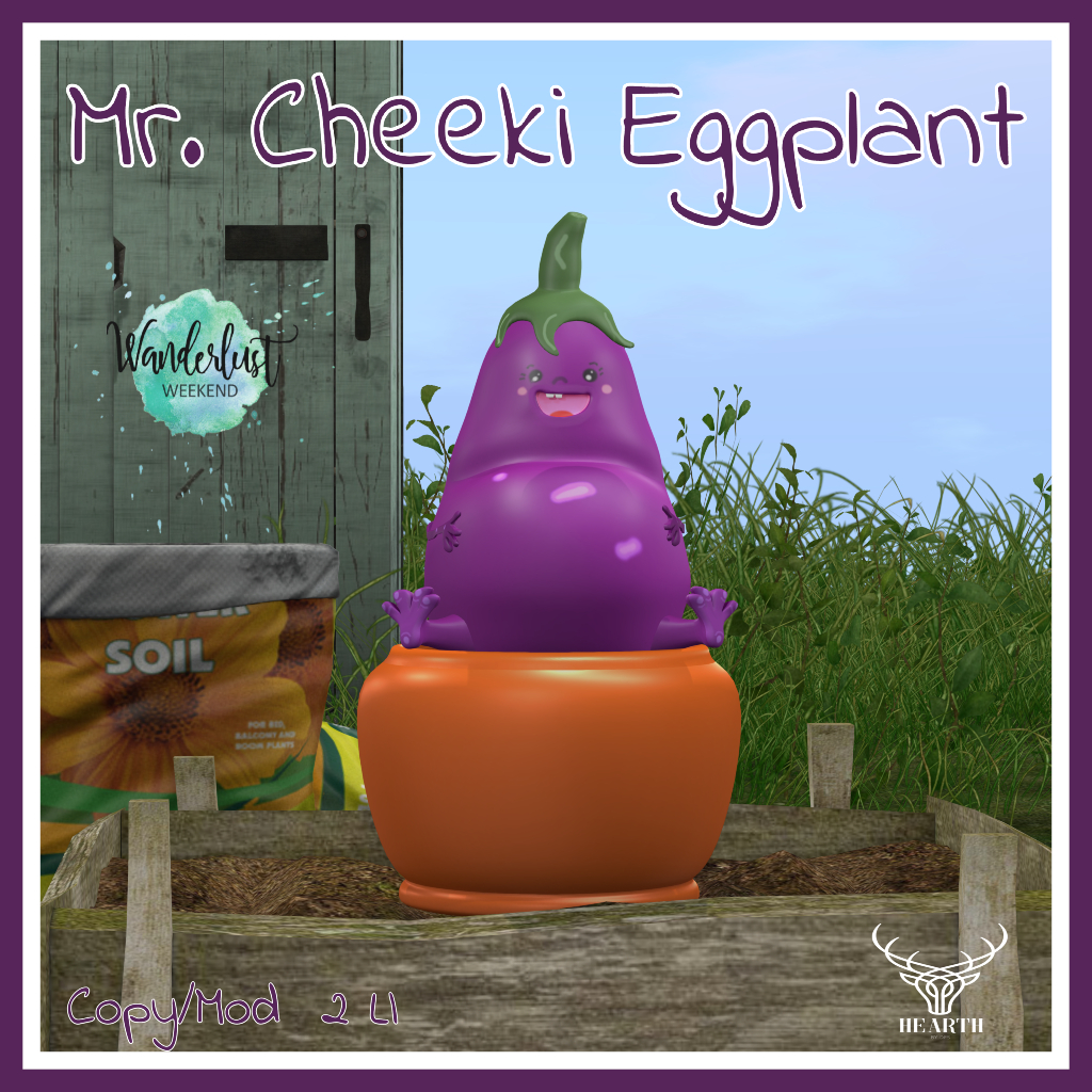Hearth – Mr. Cheeki Eggplant