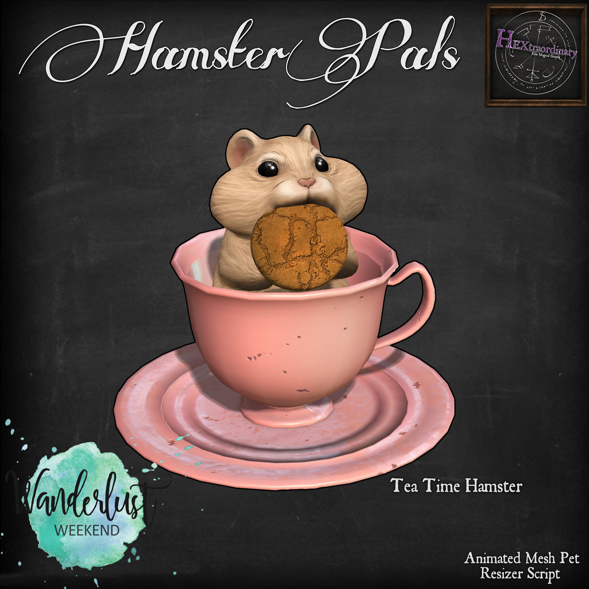 HEXtraordinary – Tea Time Hamster