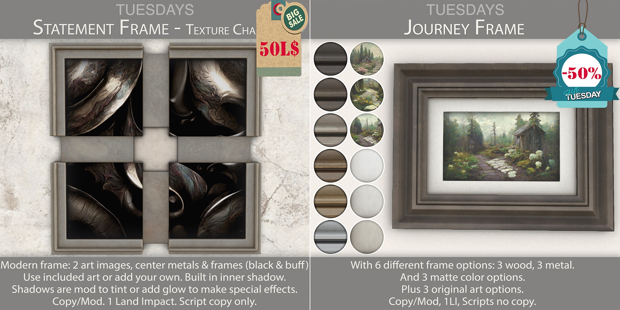 Tuesdays – Statement Frame & Journey Frame