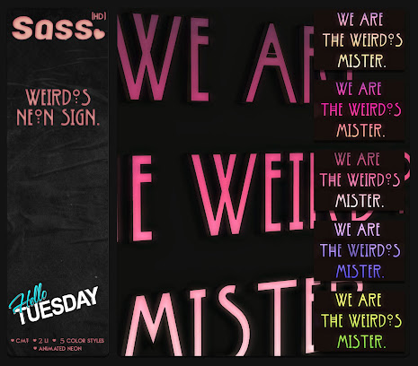 Sass – Weirdos Neon Sign