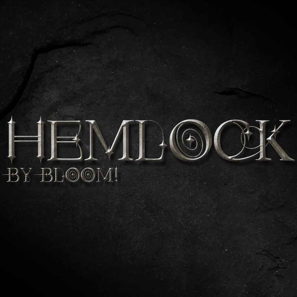 Hemlock by Bloom New Additions