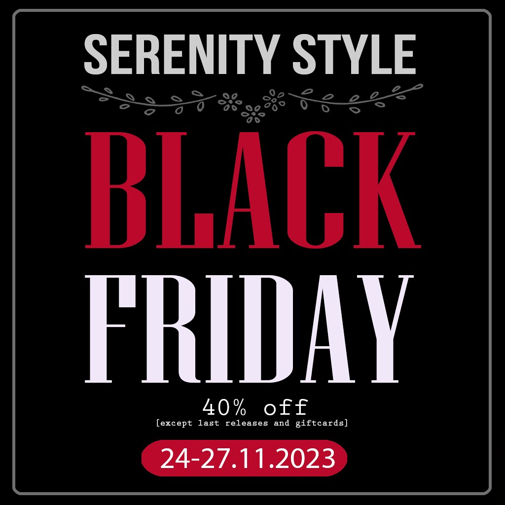 Serenity Style – Black Friday Sale