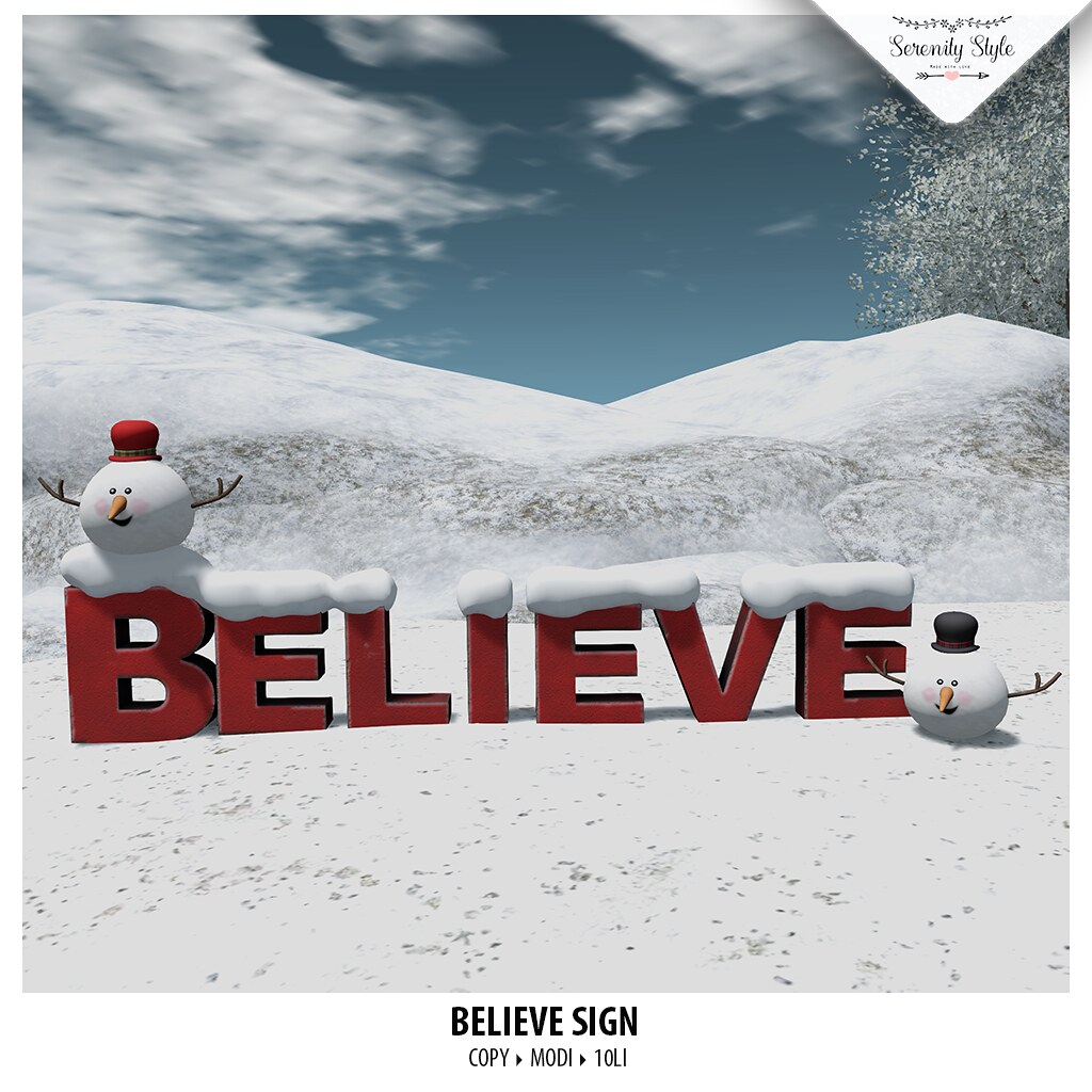 Serenity Style – Believe Sign