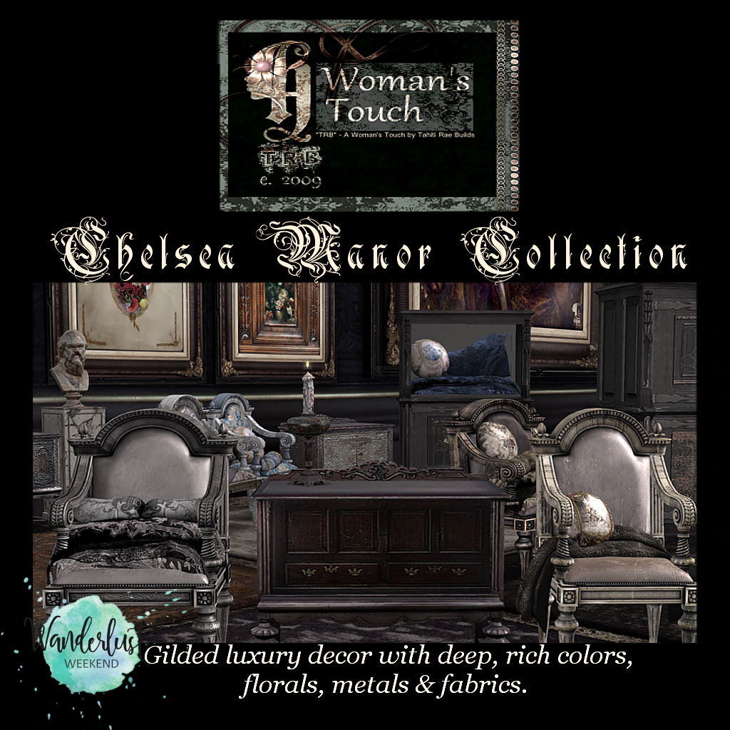 A Woman’s Touch – Chelsea Manor Collection